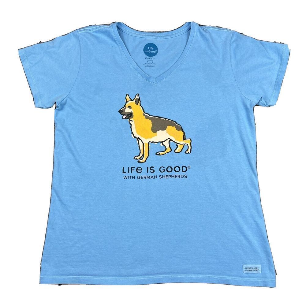 Life Is Good With German Shepherds T Shirt Womens Large V-Neck Crusher Tee